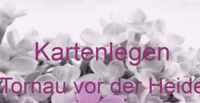 Kartenlegen Tornau vor der Heide | Top-Experten für Kartenlegen, Wahrsagen, Hellsehen, Zukunftsdeutung. Kartenlegen Tornau vor der Heide | Top-Experten für Kartenlegen, Wahrsagen, Hellsehen, Zukunftsdeutung.